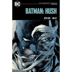 Batman: Hush (ISBN: 9781779527264)