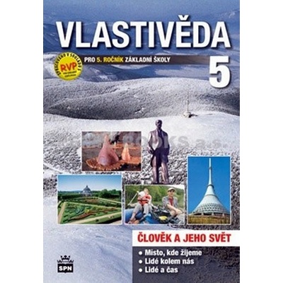 Vlastivěda 5 Člověk a jeho svět