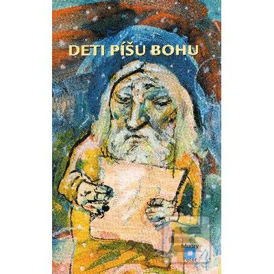 Deti píšu Bohu - Eric Marshall, Stuart Hample