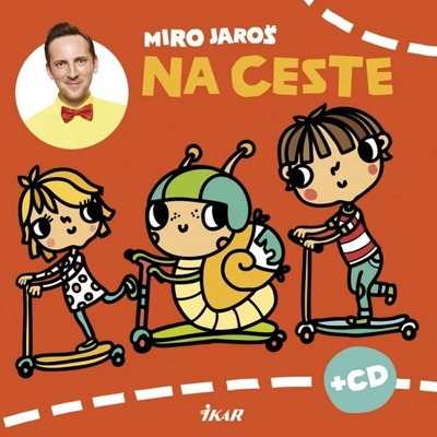 Na ceste - Miro Jaroš
