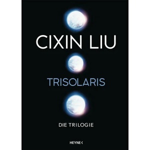 Trisolaris - Die Trilogie | Martina Hasse, Karin Betz (ISBN: 9783453322455)