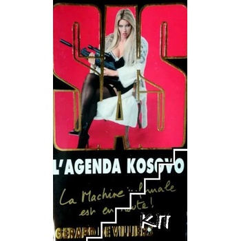 Image 1 of SAS: L'agenda Kosovo