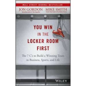 You Win in the Locker Room First | Mike Smith (2015)
