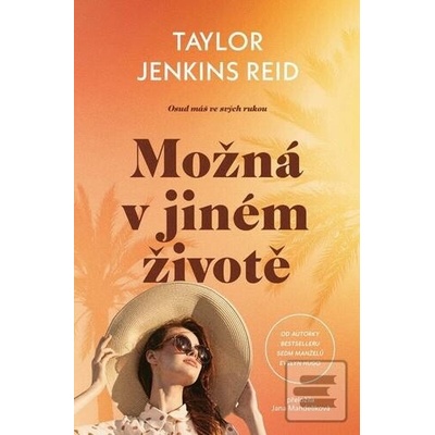 Možná v jiném životě - Jenkins Reidová Taylor