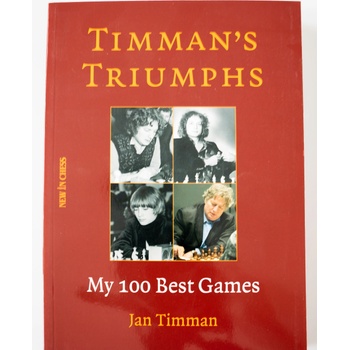 New in Chess Timman's Triumphs
