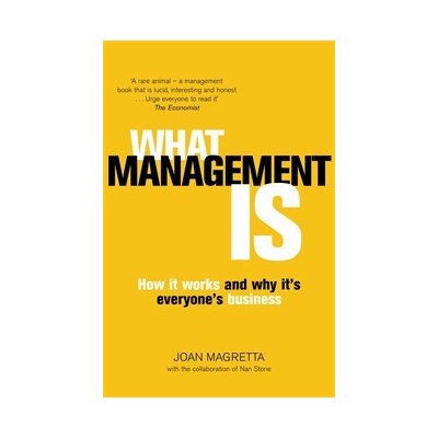 What Management Is - Joan Magretta