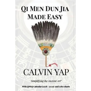 Qi Men Dun Jia Made Easy | Denise Yap, Calvin Yap (ISBN: 9789811411076)