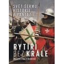 Rytíři bez krále