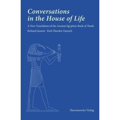 Conversations in the House of Life - Zauzich, Karl-Theodor