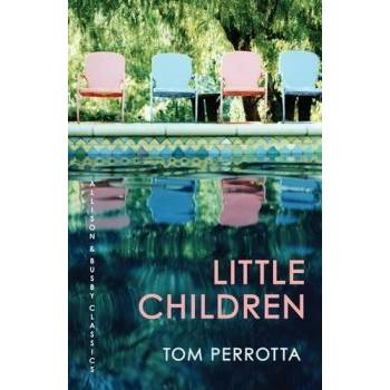 Little Children - Allison & Busby Classics - - Tom Perrotta