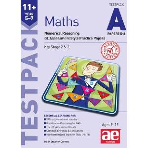 11+ Maths Year 5-7 Testpack A Papers 5-8 | Stephen Curran (ISBN: 9781910106891)