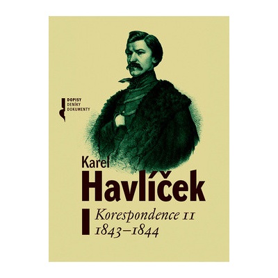 Karel Havlíček Korespondence II