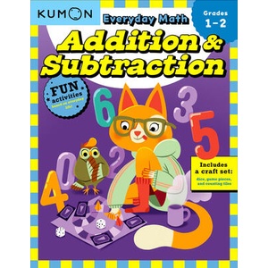 EVERYDAY MATH ADDITION & SUBTRACTION | KUMON (ISBN: 9781953845252)