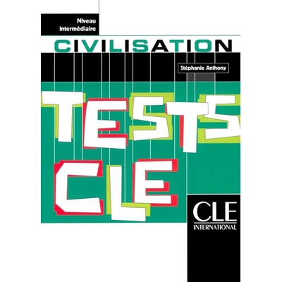 Tests CLE civilisation Interme