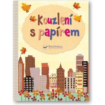 Kouzlení s papírem Kniha