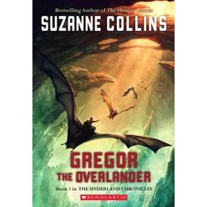 Gregor the Overlander (ISBN: 9780439678131)