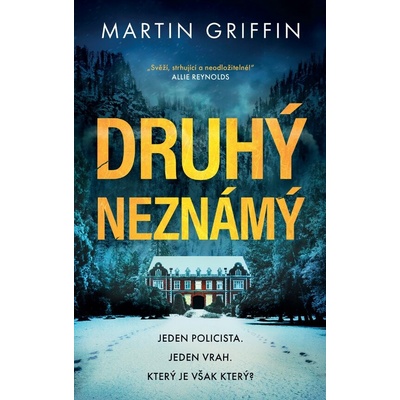 Druhý neznámý - Martin Griffin – Hledejceny.cz