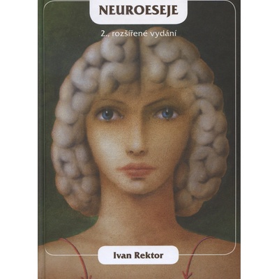 Neuroeseje - Ivan Rektor