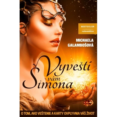 Michaela Galambošová - Vyveští Vám Šimona