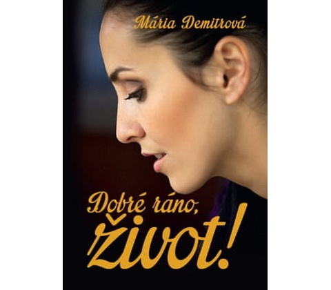 Dobré ráno, život!