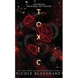Toxic | Nicole Blanchard (2024)
