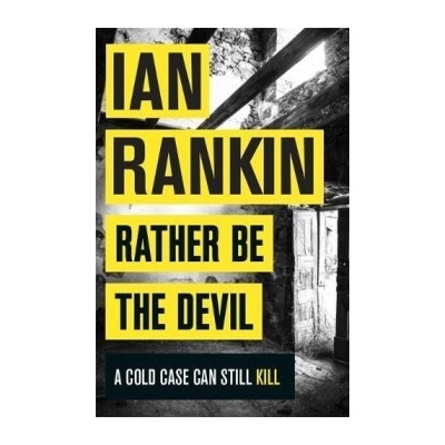 Rather Be the Devil Ian Rankin
