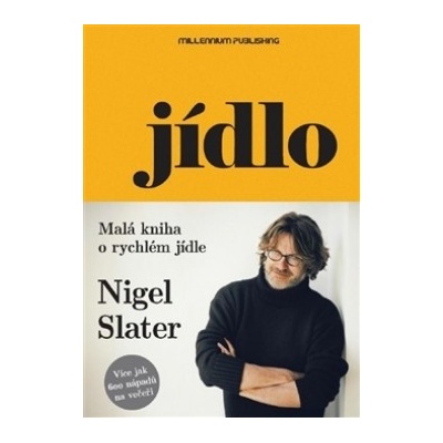 Jídlo - Nigel Slater