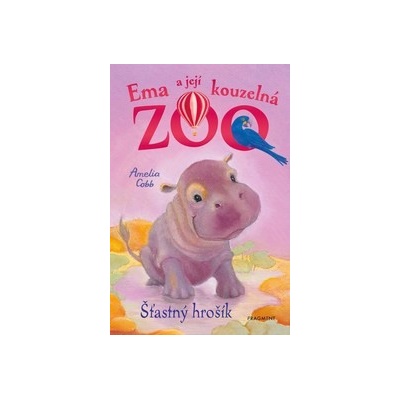 Ema a její kouzelná zoo - Šťastný hrošík