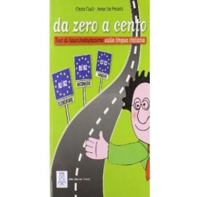 DA ZERO A CENTO ALMA Edizioni