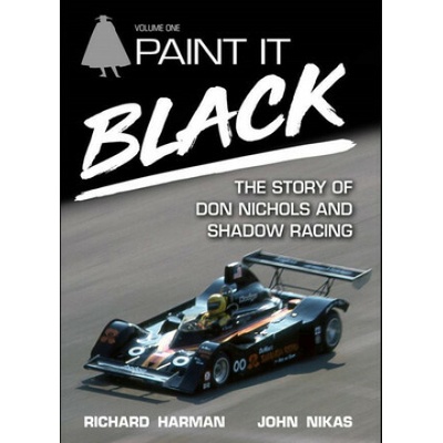 Paint It Black: The Story of Don Nichols and Shadow Racing