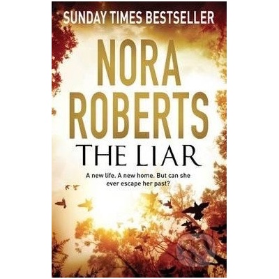 The Liar - Nora Roberts