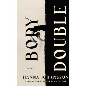 Body Double | Kira Josefsson (ISBN: 9781646223138)
