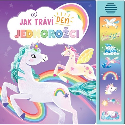 Jak tráví den jednorožci autor neuvedený