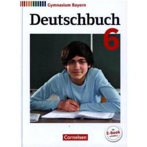 Deutschbuch Gymnasium - Bayern - Neubearbeitung - 6. Jahrgangsstufe (ISBN: 9783060627776)