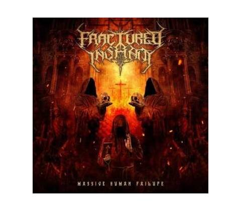 Fractured Insanity - Massive Human Failure LP
