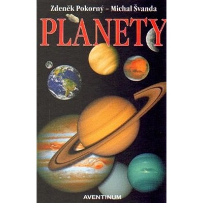 Planety - Pokorný Zdeněk, Švanda Michal