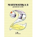 Matematika 8 Pracovní sešit 2