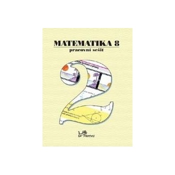 Matematika 8 Pracovní sešit 2