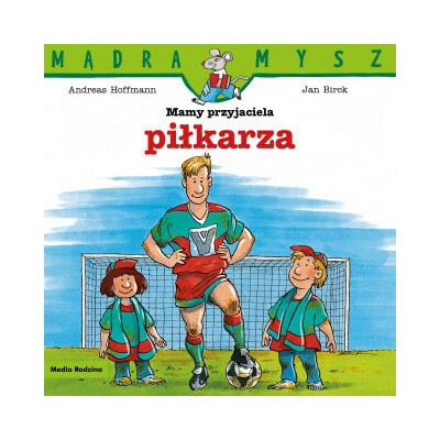 Mamy przyjaciela piłkarza. Mądra Mysz