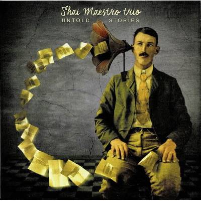 Shai Maestro Trio - Untold Stories CD