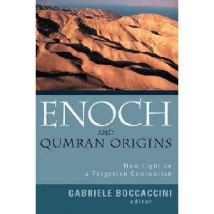 Enoch and Qumran Origins | Gabriele Boccaccini (ISBN: 9780802828781)