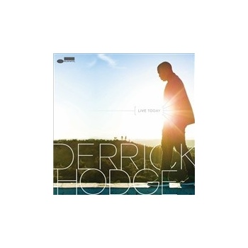 HODGE DERRICK: LIVE TODAY CD