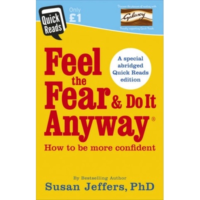 Feel the Fear and Do it Anyway Quick Reads 2Susan Jeffers