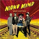 Mind Control - Mono Mind CD