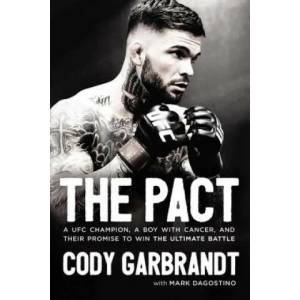 Pact | Cody Garbrandt, Mark Dagostino (ISBN: 9780785220404)