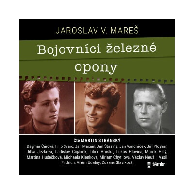 Bojovníci železné opony - Jaroslav V. Mareš - mp3 - čte Martin Stránský