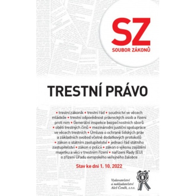 Soubor zákonů. Trestní právo. Stav ke dni 1. 10. 2022