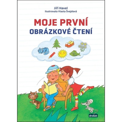 Moje první obrázkové čtení - Jiří Havel