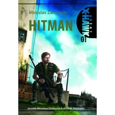Hitman Agent X-Hawk 01 - Miroslav Žamboch