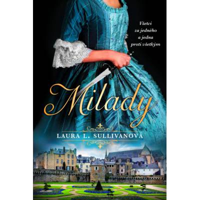 Milady (slovenský jazyk) - Laura L. Sullivan